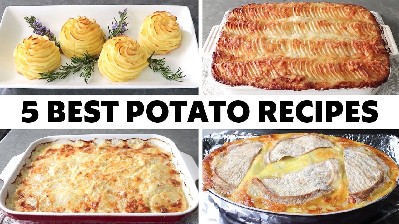 5 Best Potato Recipes of All Time - Food Wishes