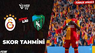 Galatasaray - Kocaelispor | Süper Lig | FC 26 Simülasyonu: Yapay Zeka Skor Tahmini