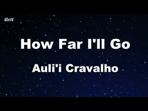 How Far I’ll Go – Auli’i Cravalho Karaoke 【No Guide Melody】 Instrumental