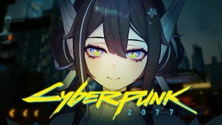【CYBERPUNK 2077】WE'RE SO BACK!