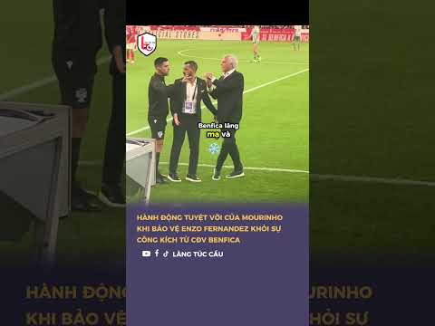 Hành động tuyệt vời của Mourinho khi bảo vệ Enzo Fernandez 🥰