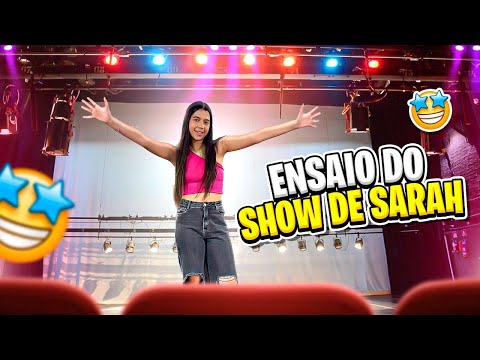 SARAH DE ARAÚJO E O VLOG DO DIA DO ENSAIO PARA O SHOW !