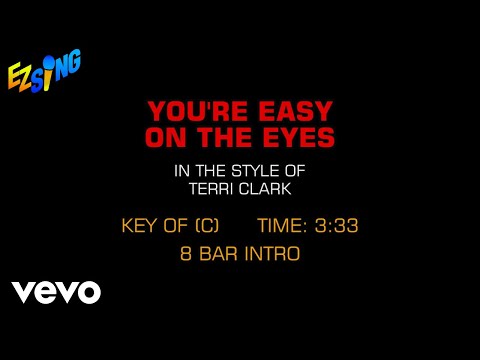 Terri Clark – You’re Easy On The Eyes (Karaoke)