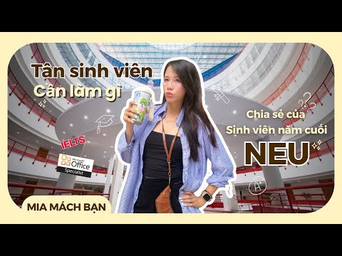 TẤT CẢ NHỮNG GÌ TÂN SINH VIÊN CẦN LÀM #uni #review #sinhvien #NEU