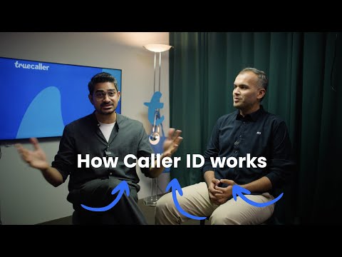 How Caller ID Works | Behind the Scenes at Truecaller