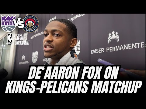 De’Aaron Fox on What Stands Out Taking on the Pelicans for the Sixth Time