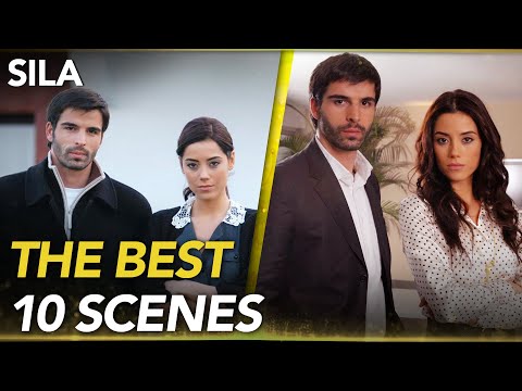 The Best 10 Scenes of Sila!