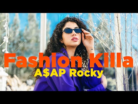 A$AP Rocky - Fashion Killa (Lyrics)