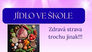 JAKÉ JÍDLO SI VOZÍM DO ŠKOLY. ZDRAVÁ STRAVA TROCHU JINAK!!!!