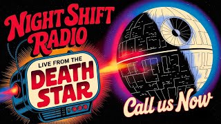 3+ HRS of Night Shift Radio | Star Wars Call-in Radio Show