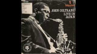 John Coltrane Live in Japan- Leo (Part 1) - YouTube