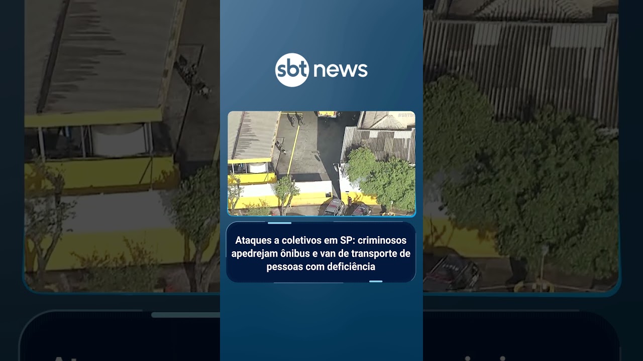 Ataques a coletivos em SP criminosos apedrejam ônibus e van de transporte de PCDs