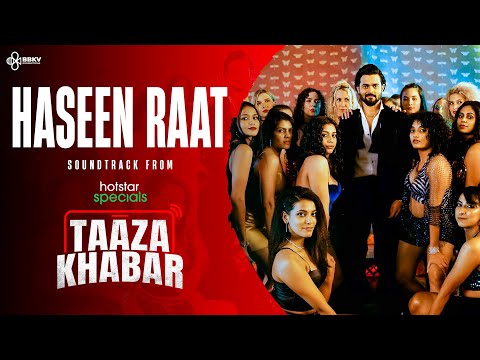 Haseen Raat | Hotstar Specials Taaza Khabar | Bhuvan Bam | Official Music Video | Disney+ Hotstar