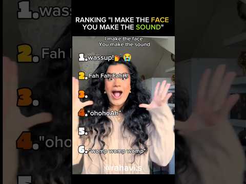 Ranking "I Make The Face You Make The Sound" Trend- Part14