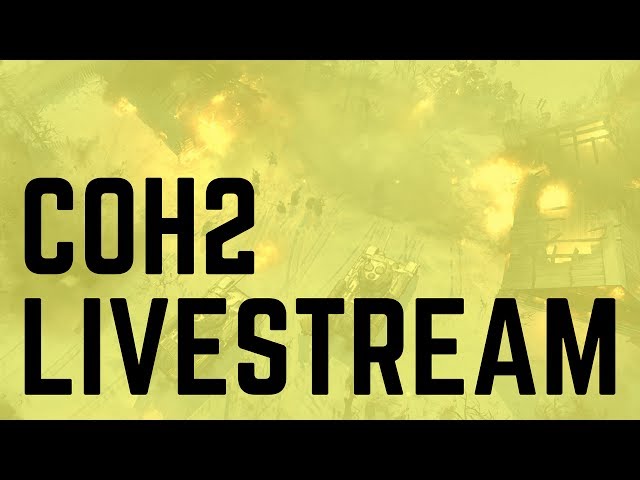 COH2 Livestream: Spearhead Mod (Super Realistic)