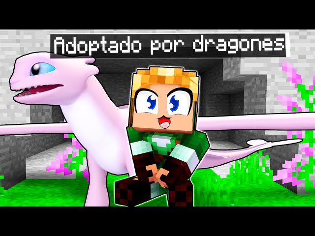 ADOPTADO por DRAGONES en MINECRAFT!! ?