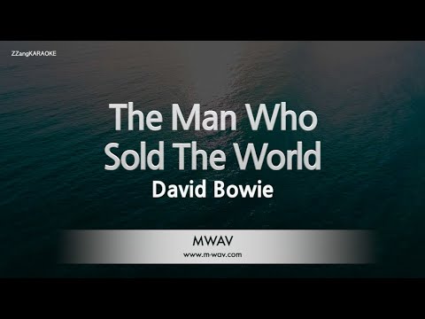 David Bowie-The Man Who Sold The World (Karaoke Version)