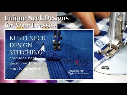 Master Dress Neck Design: Stitching Kurta Lace with Pipa Knot Loop Button 📌 #appearancedesignstudio