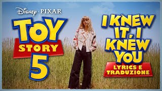 Taylor Swift - I Knew It, I Knew You (Lyrics e Traduzione Italiana) (from Toy Story 5)
