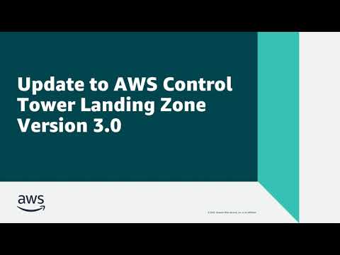Update Existing Control Tower Landing Zone to Landing Zone 3 | Amazon Web Services