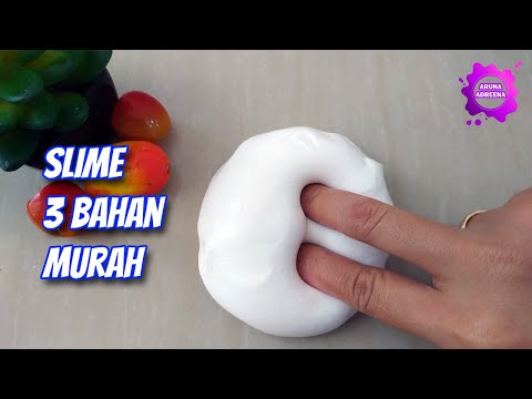 cara membuat slime dengan 3 bahan murah