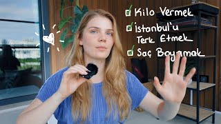 Sonunda İstanbul'dan Taşınmak...