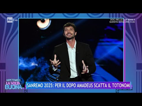 Sanremo 2025: per il dopo Amadeus scatta il totonome - La Volta Buona 15/02/2024