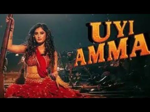 Uyi Amma Song | Aaman D, Rasha Thadani| Madhubanti Bagchi,Amit Trivedi,Amitabh| #song #uyiamma
