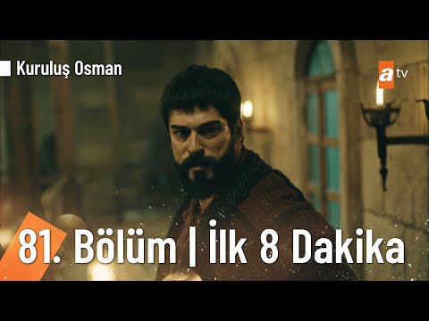 Kuruluş Osman 81. Bölüm | İlk 8 Dakika @Kuruluş Osman