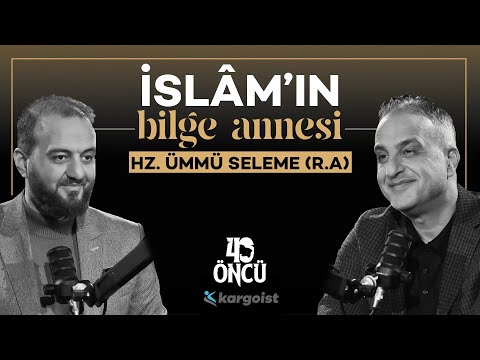 En Son Vefat Eden Annemiz: Hz. Ümmü Seleme (R.A) | 40 Öncü | Bekir Develi-Muhammed Yazıcı #27