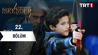 Tozkoparan Iskender Episode 22 With English Subtitles