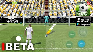 BETA FOOTBALL DREAM BE A PRO 2026 MOBILE GRAFICOS DE CONSOLE INCRIVEL (ANDROID/iOS)