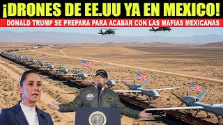 🇲🇽🔥🇺🇸Mira como TRUMP Y MÉXICO preparan la cacería masiva de las PODEROSAS MAFIAS MEXICANAS