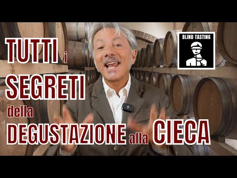 TUTTI i SEGRETI della DEGUSTAZIONE ALLA CIECA (Blind Tasting)