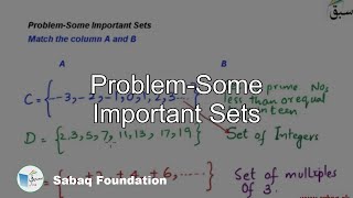 Problem-Some Important Sets