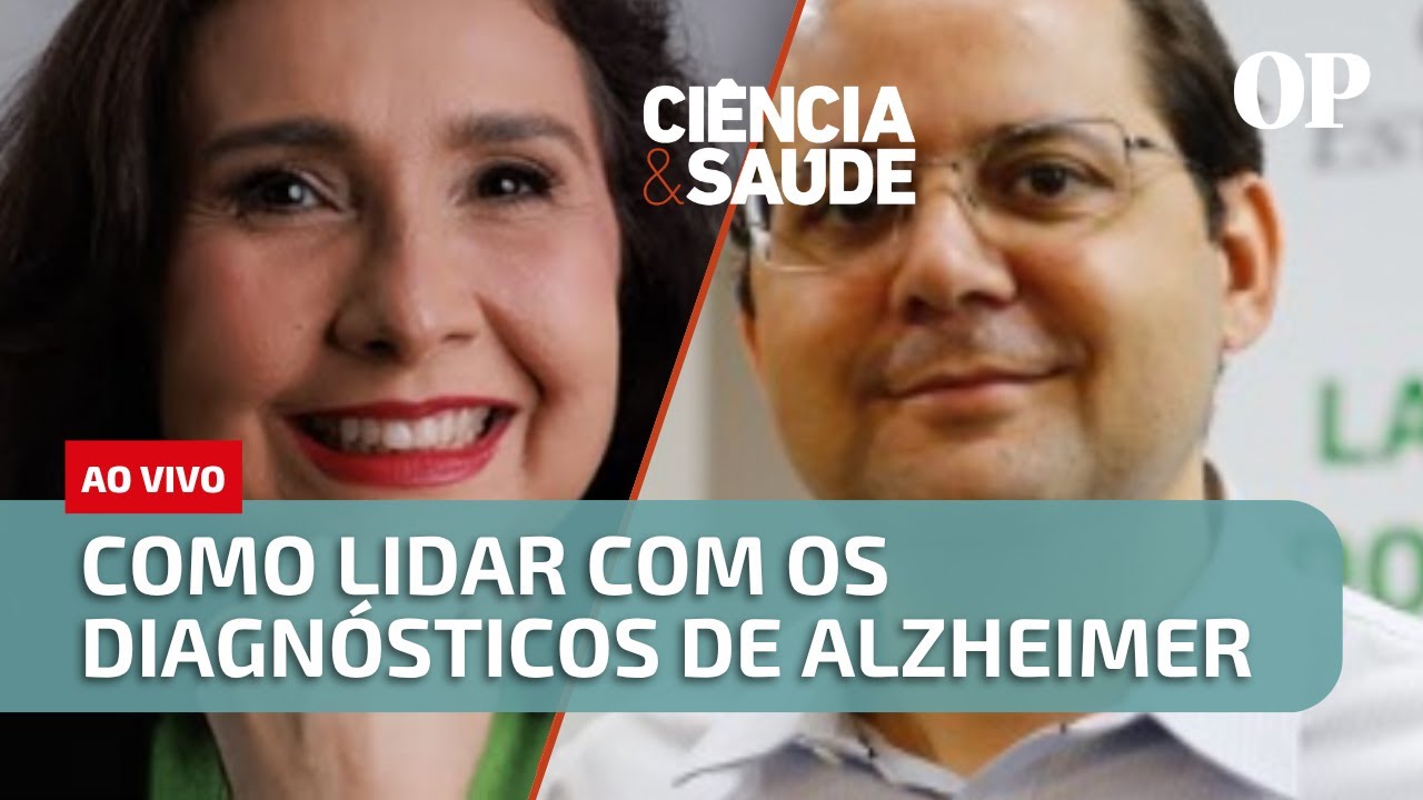 Como lidar com os diagnósticos de Alzheimer | Ciência & Saúde
