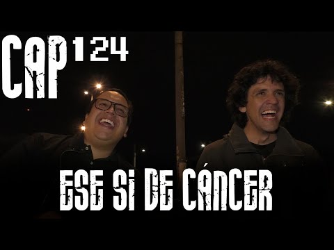 Con Ánimo de Ofender : Cap #124 - Ese Si De Cáncer