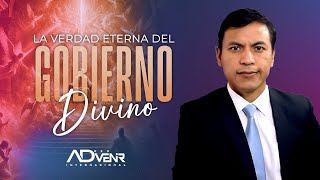 Probando la Verdad | La verdad eterna del gobierno divino