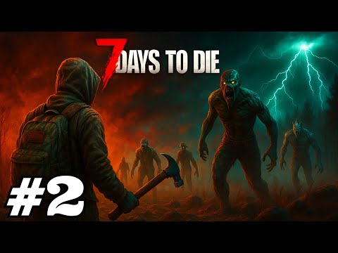 ZOMBİ YUMRUKLAYARAK HAYATTA KALMAK / 7 Days To Die 2.0 Türkçe - Bölüm 2