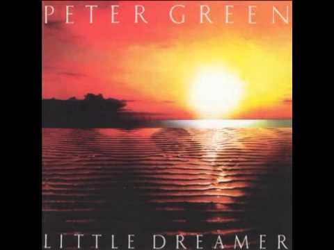 Little Dreamer de Peter Green Letra y Video