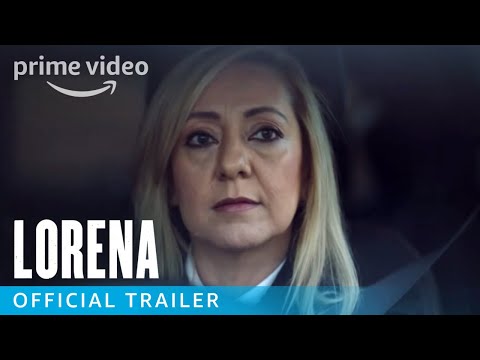 Lorena - Official Trailer | Prime Video