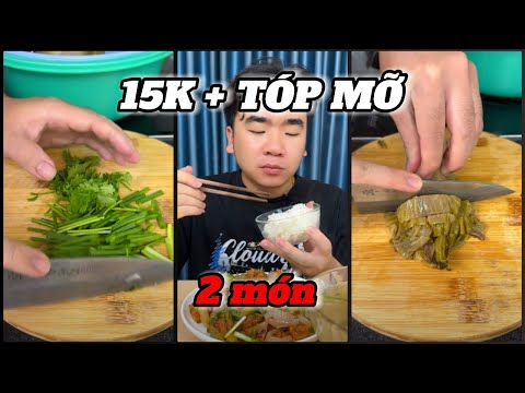 FULL || VỚI 15K VÀ SỐ TÓP MỠ CÒN LẠI LÀM ĐƯỢC LUÔN 2 MÓN 2-3 NGƯỜI ĂN