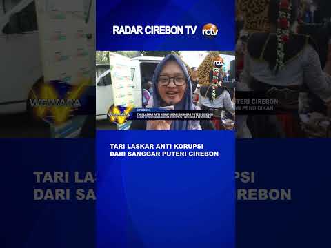 Tari Laskar Anti Korupsi dari Sanggar Puteri Cirebon
