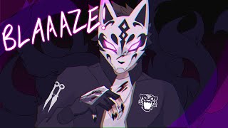 BLAAZE // ANIMATION MEME