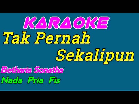 Kau Yang Kusayang || Karaoke Indonesia || Betharia Sonatha || Nada Pria