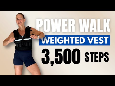 Weighted Vest Power Walk 3,500 Steps Burn Calories & Build Strong Bones
