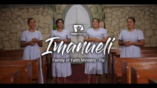 Imanueli by Family of Faith Ministry (Official Music Video).