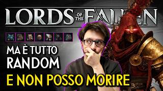 LORDS OF THE FALLEN MA E' TUTTO RANDOMIZZATO E NON POSSO MORIRE - Run con TUTTI i Modificatori