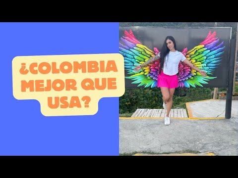 Por qué elijo Colombia sobre EE  UU?