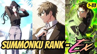 [1-33] HANYA SI BRO YANG MEMPUNYAI SUMMON RANK-EX | ALUR CERITA MANHWA
